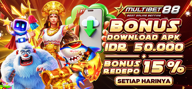 KOMBINASI BONUS DOWNLOAD APK + BONUS REDEPO APK