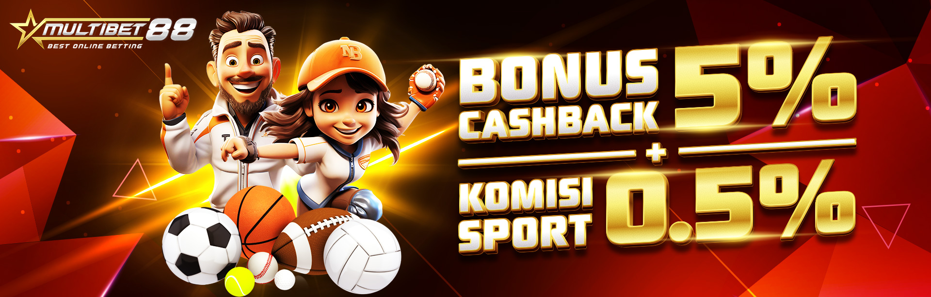 BONUS CASHBACK 5% + KOMISI 0.5% SPORT